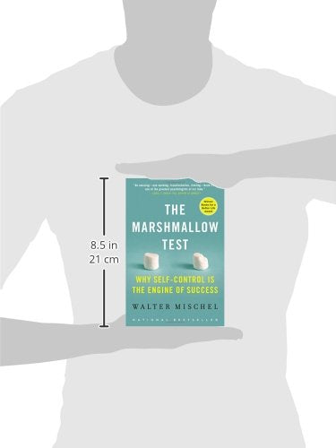 The Marshmallow Test: Why Self-Control Is the Engine of Success