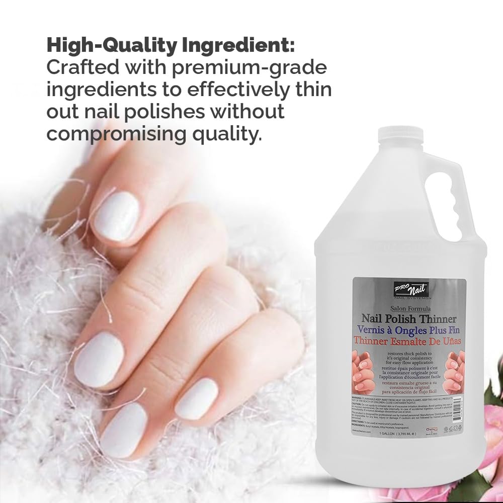 PRONAIL - Nail Polish Thinner - 128Oz - Restore and Revive Your Favorite Polishes