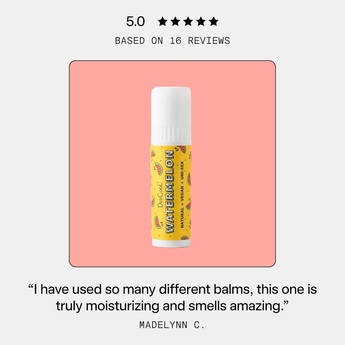 DedCool Lip Balm Stick (Watermelon) Jumbo, Vegan, Flavored, Coconut Oil Lip Balm, Long Lasting, Moisturization, Hydrates Dry & Chapped Lips, Vegan, Natural, Clean, Non-Toxic, Fragrance For All