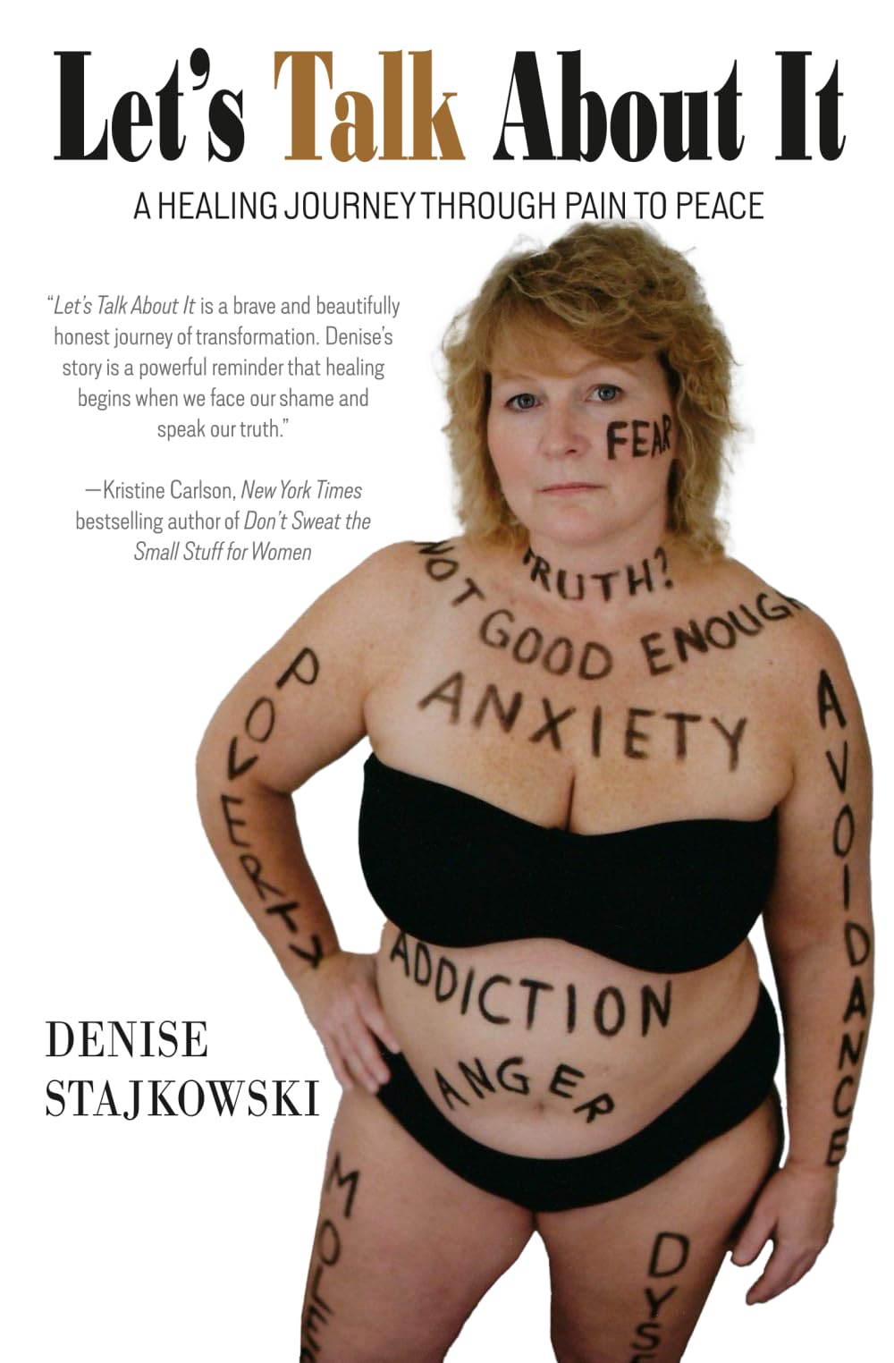 Let's Talk About It: A Healing Journey Through Pain to Peace